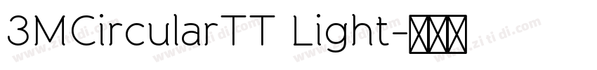 3MCircularTT Light字体转换